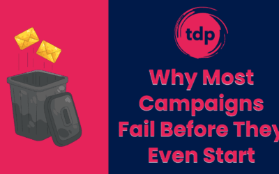 Why Most Campaigns Fail Before They Even Start
