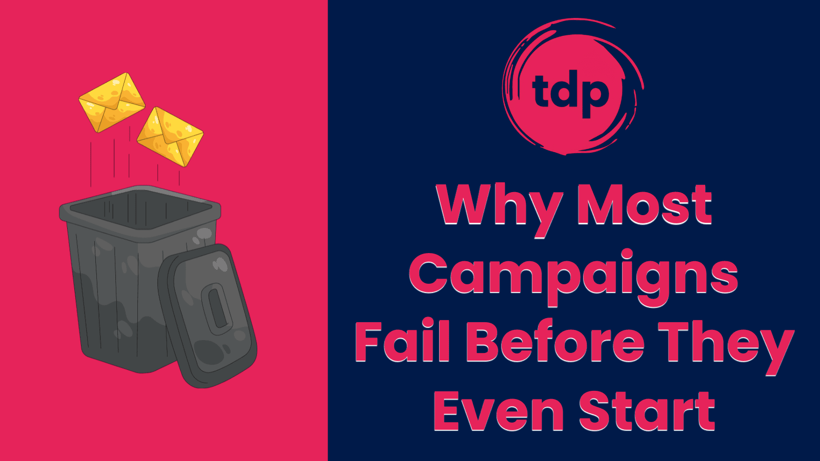 Why Most Marketing Campaigns Fail (It’s Your Target Audience)